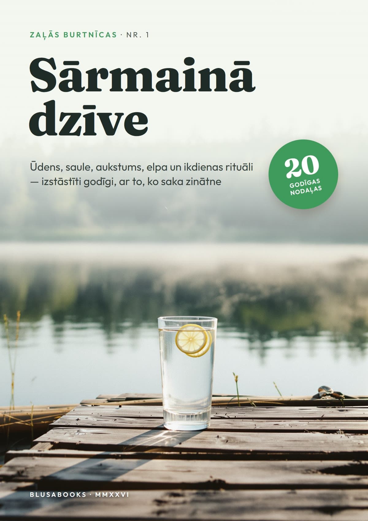 Sārmainā dzīve