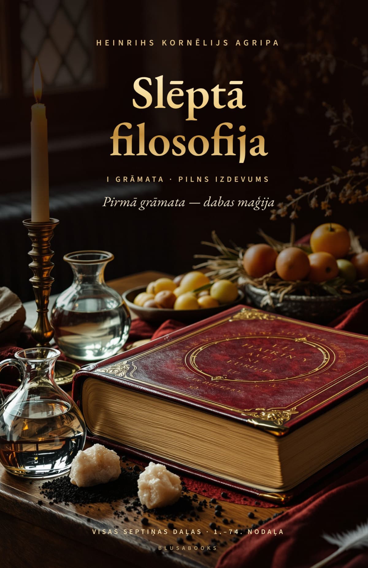 Slēptā filosofija. Pirmā grāmata — dabas maģija