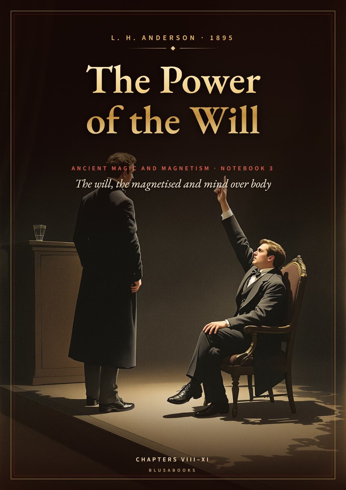 The Power of the Will