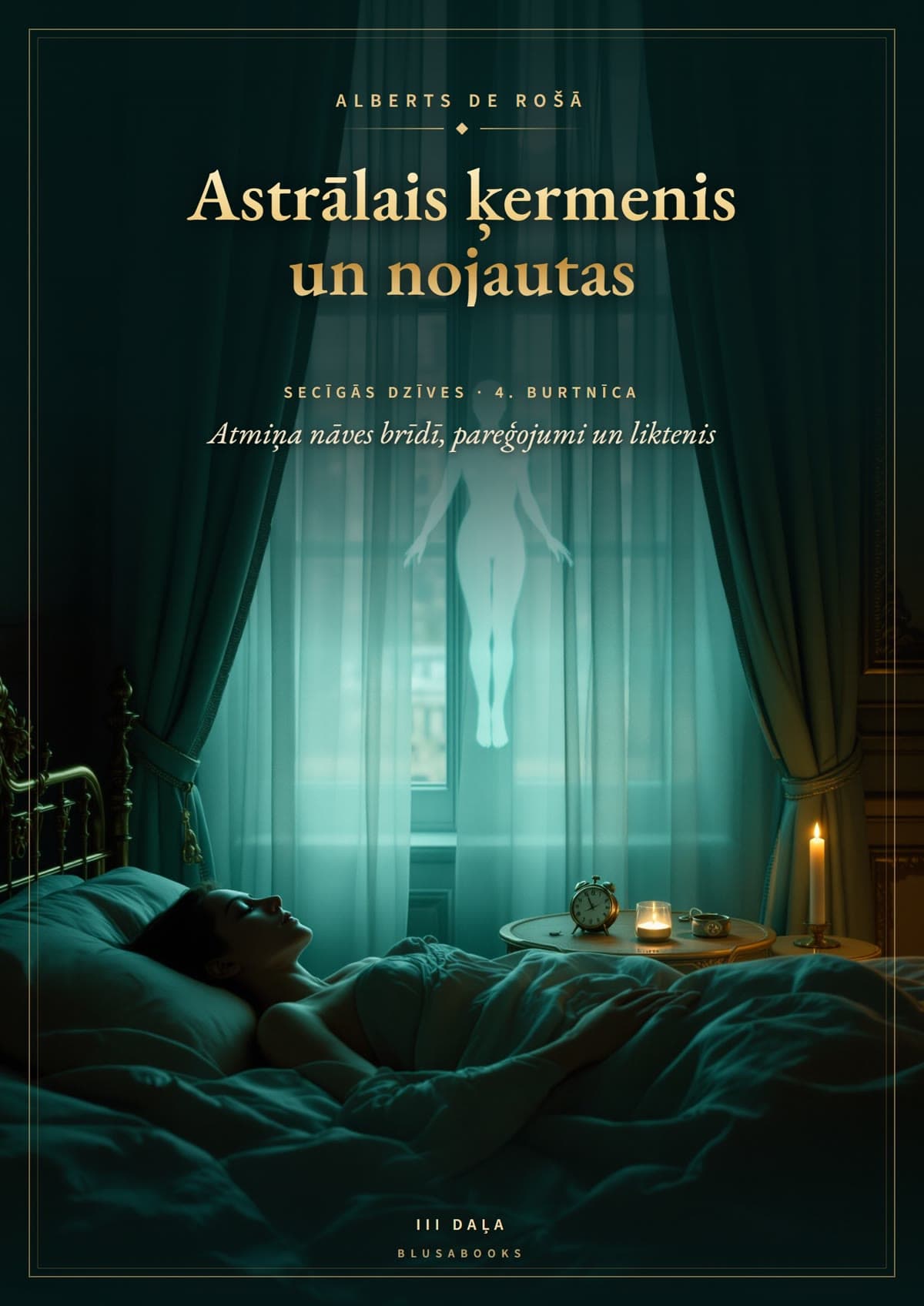 Astrālais ķermenis un nojautas